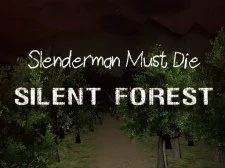 Slenderman doit mourir : Forêt silencieuse